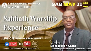 Sab, May 11, 2024 | Sabbath Worship Experience | Elder Joseph Grant | Sydenham SDA Online Church