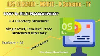 5.4 Directory Structure in OS 🌳 Single, Two & Tree Level Directory Explained | MSBTE File Management Net Worth