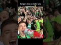 celtic fans vs rangers fans