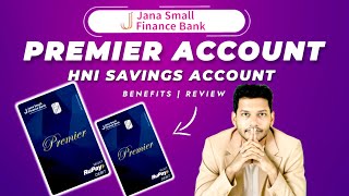 Jana Small Finance Bank Premier Saving Account Benefits | FREE RuPay Select Debit Card,Lounge,Locker