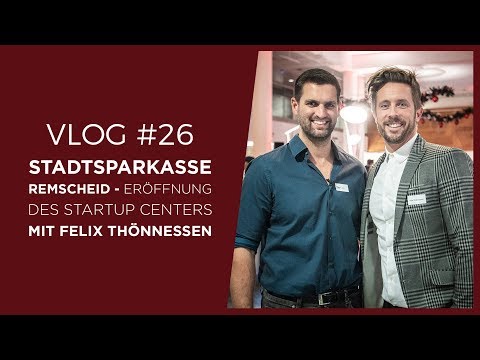 StartupCenter Eröffnung mit Felix Thönnessen feat. SSK Remscheid