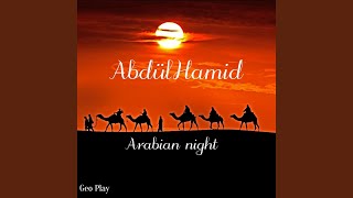 Arabian Night - AbdülHamid