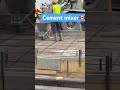 Cement mixer #canada #construction #shortsmonetization #viralvideos