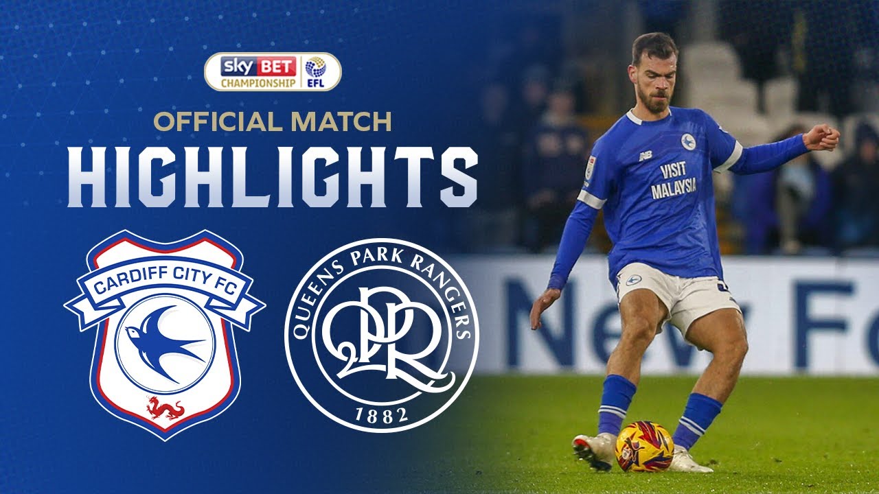 HIGHLIGHTS | CARDIFF CITY vs QPR