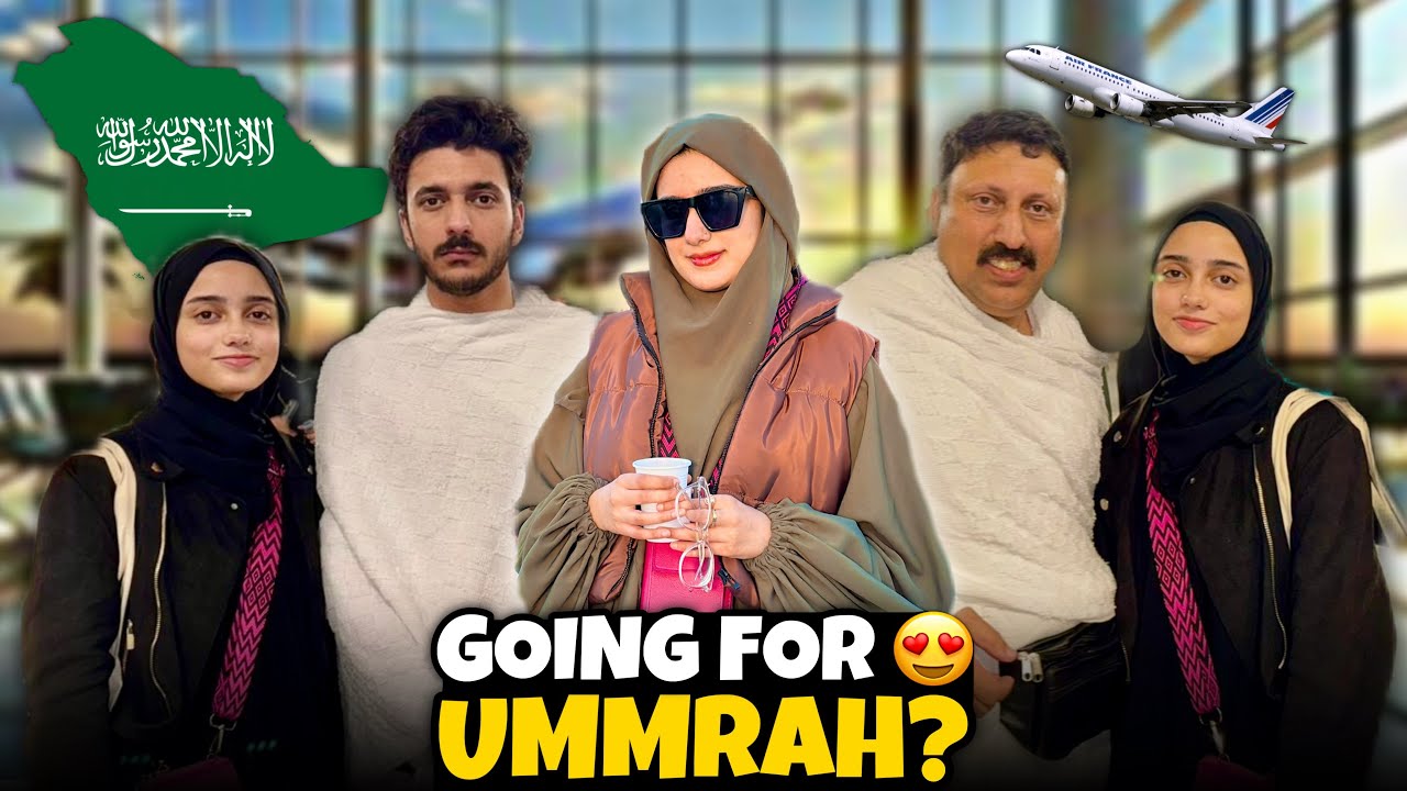 Alhamdulillah going for Ummrah!!😍🥹|| kon kon jarha hai?🤔|| Emotional Goodbye🥹😍👋🏻