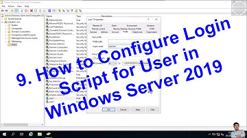 9. How to Configure Login Script for User in Windows Server 2019