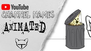 Youtube Channel Names ANIMATED! ep3 | TCAT screenshot 2