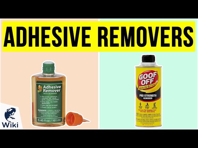 Top 10 Adhesive Removers