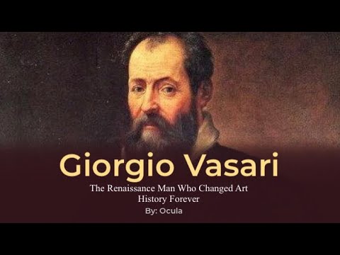 Video: Jorjio Vasari - san'at tarixining asoschisi