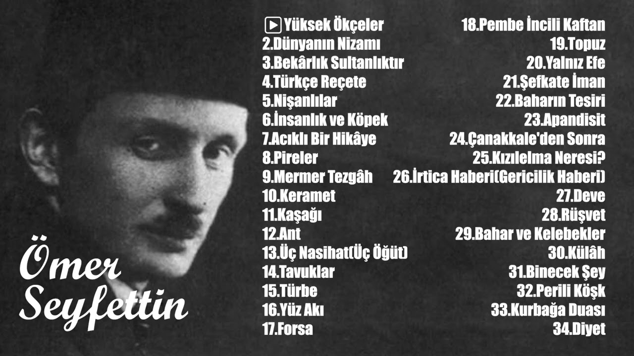 Ömer Seyfettin | 34 Öykü Bir Arada (Sesli Kitap)