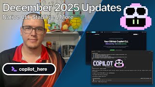 copilot_here: December 2025 Updates - Native CLI, Stability & More