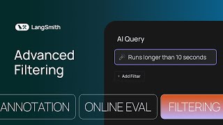 Filtering: Advanced run analysis with new filters and AI Query in LangSmith