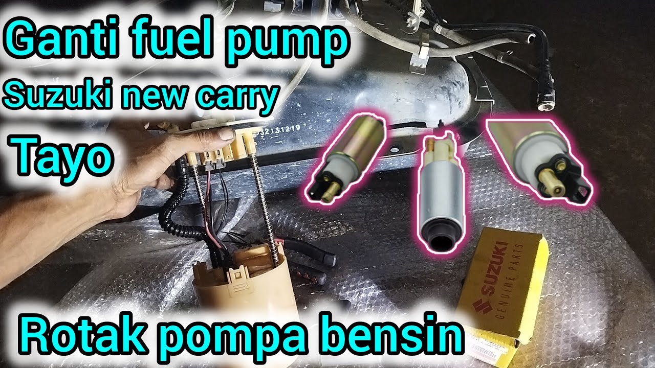 GANTI FUEL PUMP POMPA BENSIN SUZUKI NEW CARRY TAYO