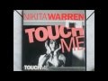 Video thumbnail for NIKITA WAREN touch me (1992)
