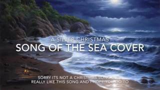 Song Of The Sea ~ A Silver Christmas