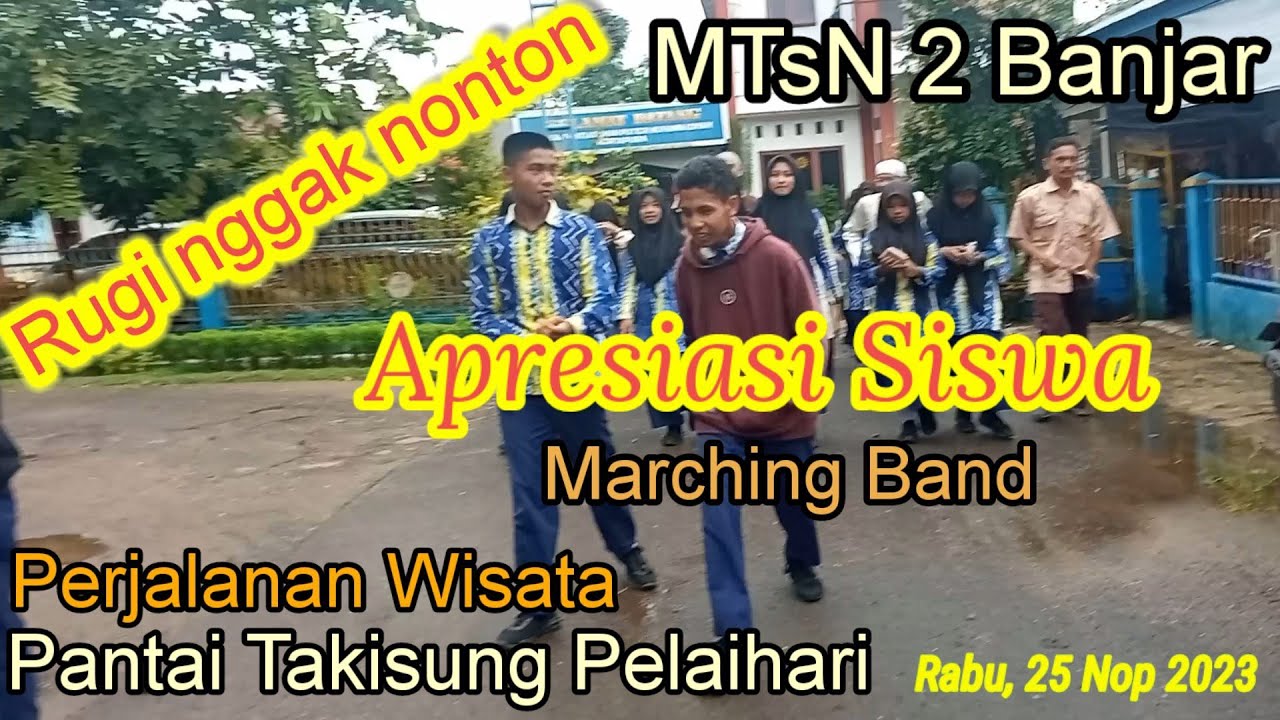 MTsN 2 Banjar. Marching Band. Suasana Perjalanan ke Pantai Takisung