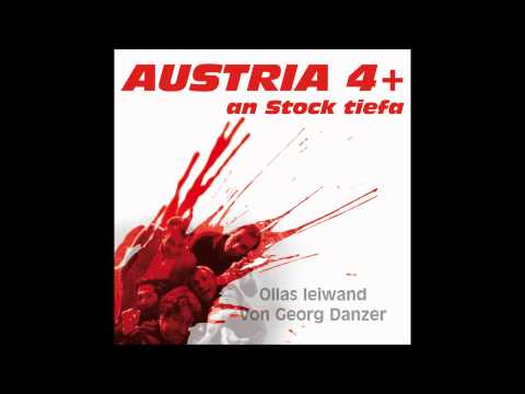 Austria 4+ Ollas leiwand von Georg Danzer