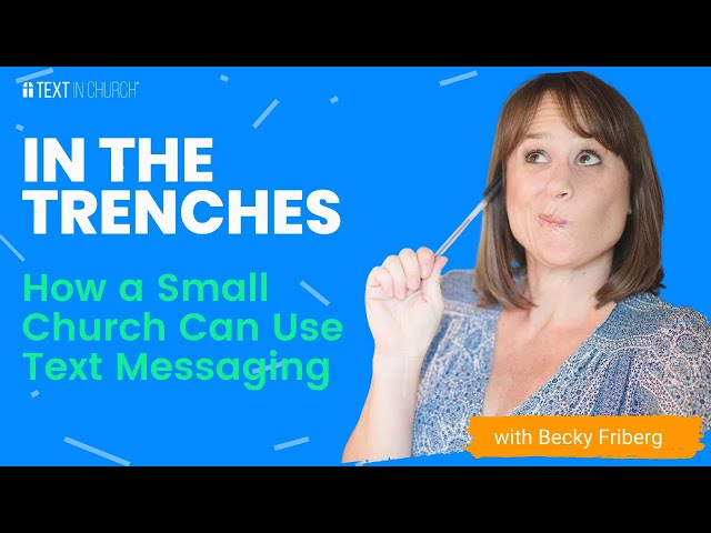 How a Small Church Can Use Text Messaging