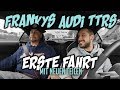 JP Performance - Frankys Audi TTRS | Erste Fahrt mit neuen Teilen