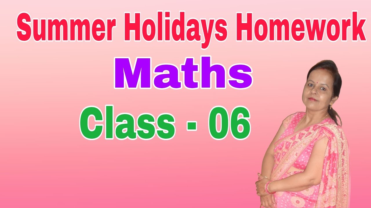maths summer holiday homework