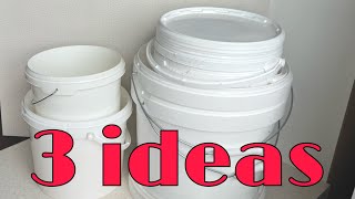 3 GREAT PLASTIC BUCKET IDEAS YOU HAVE NOT SEEN ANYWHERE