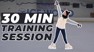 My 30 Min Training Session On The Ice | Figure Skating