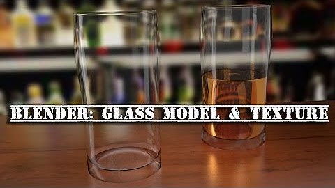 Blender: Beer Glass Tutorial