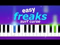 Surf Curse - Freaks |  EASY PIANO TUTORIAL