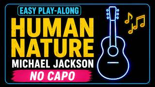 Human Nature – Easy Guitar Play-Along Tutorial (No capo) | Michael Jackson | Chords & Strumming