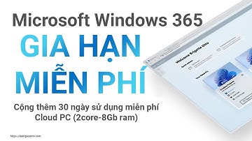 Miễn phí thêm 30 ngày sử dụng VPS Windows 11 tại Microsoft, tổng thời gian lên đến 2 tháng
