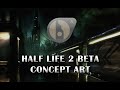 Half Life 2 Beta Concept Art
