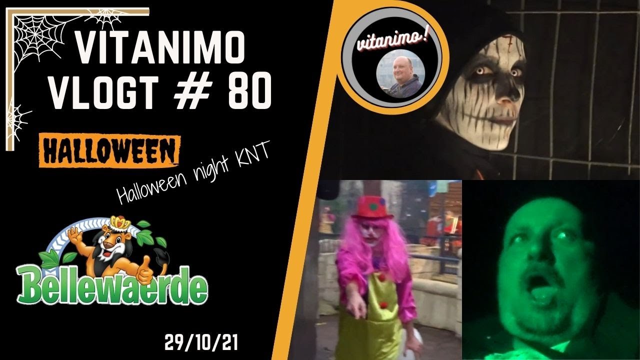 vitanimo vlogt #80: halloween night knt Bellewaerde - schuttingavond - top of flop ?