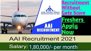 Airport Authority of India (AAI) Recruitment || Best job for fresher Engineers |Salary upto 1,80,000