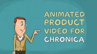 2D Animated Product Video - Chronica