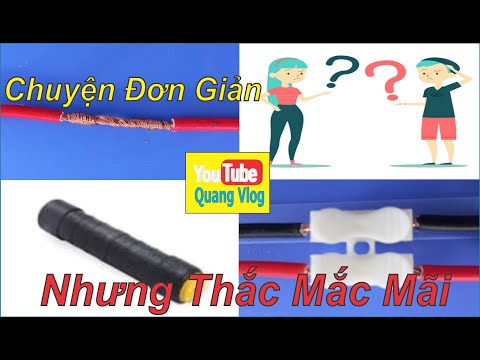 Video Điện - Cách Nối Dây Đơn Giản Nhưng Nhiều Tranh Cãi II... - youtube