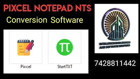 Pixcel Notepad Conversion Software QC report Software | .nts Conversion .wrt Notepad Plus Conversion