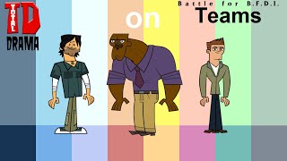 If Total Drama Characters were on BFB Teams (Remastered)