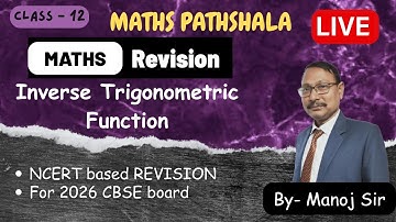 Inverse Trigonometric Function Live Question Revision || CBSE Class 12 Boards 2026 || By Manoj Sir