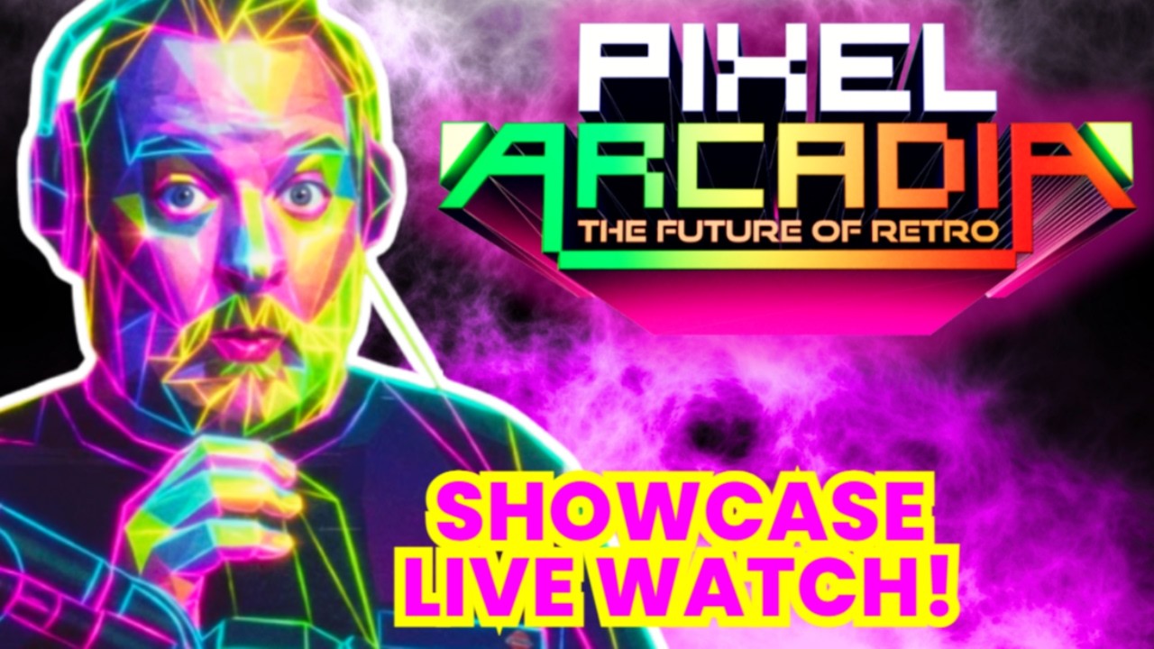 PIXEL ARCADIA RETRO GAME SHOWCASE!
