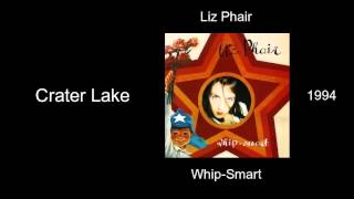 Liz Phair - Crater Lake - Whip-Smart [1994]