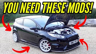 5 Mods You NEED On Your FORD FIESTA ST! (MUST HAVE!!!)