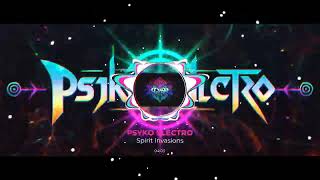 Psyko Electro - Spirit Invasions