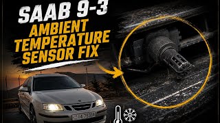 SAAB 9-3 Temperature Sensor NOT Working? 🔧 Wiring Fix & Repair - حل مشكلة حساس حرارة الجو 