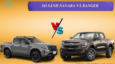 So sánh nissan navara vl và ford ranger wildtrak năm 2024