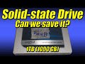 Faulty crucial solidstate drive ssd 1tb 1000gb  can we fix it 