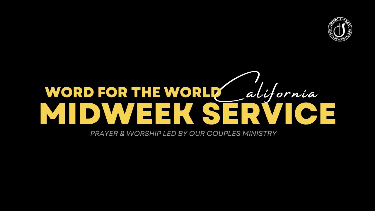 In-Person Midweek Service | Prayer & Worship | January 25, 2023