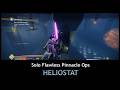 Solo Flawless Pinnacle Ops - Heliostat | Prismatic Warlock | Destiny 2