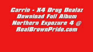 Carillo - X4 DrugDealaz mp3