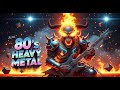 🔥 HEAVY METAL 80 • Ultimate Power Riffs • 1 Hour