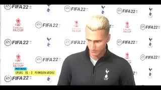 Playing  fifa 22 episode 46 Tottenham hotspur vs Plymouth Argyle fa cup 5 round